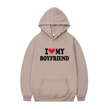 I Love My Boyfriend Print Hoodie Sweatshirt Pullover