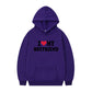 I Love My Boyfriend Print Hoodie Sweatshirt Pullover